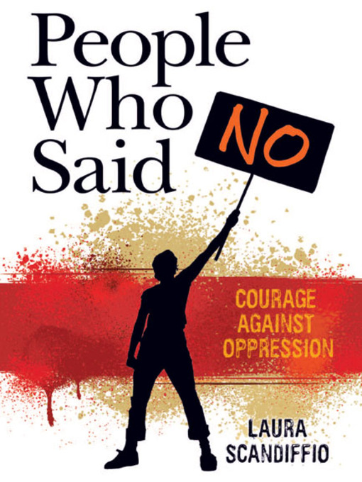 Title details for People Who Said No by Laura Scandiffio - Available